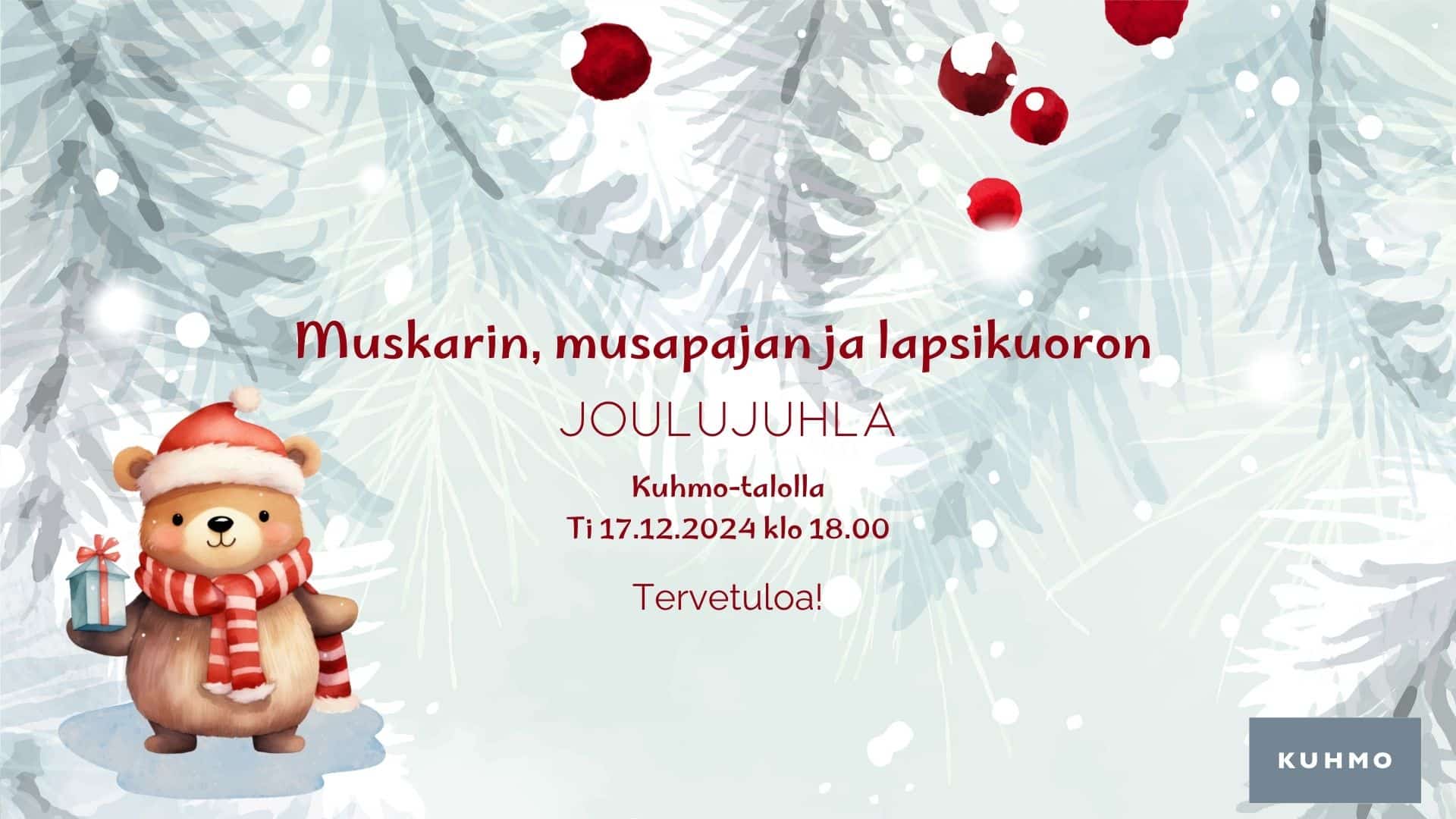 Muskarin, musapajan ja lapsikuoron joulujuhla Kuhmo-talolla ti 17.12.2024