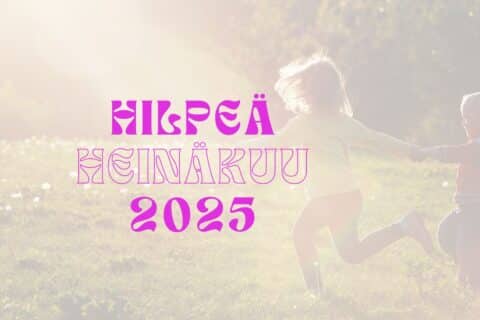 Hilpeä heinäkuu 2025