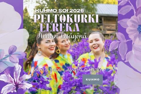 Kuhmo Soi: Peltokurki + Eereka – Kerran kesäyönä