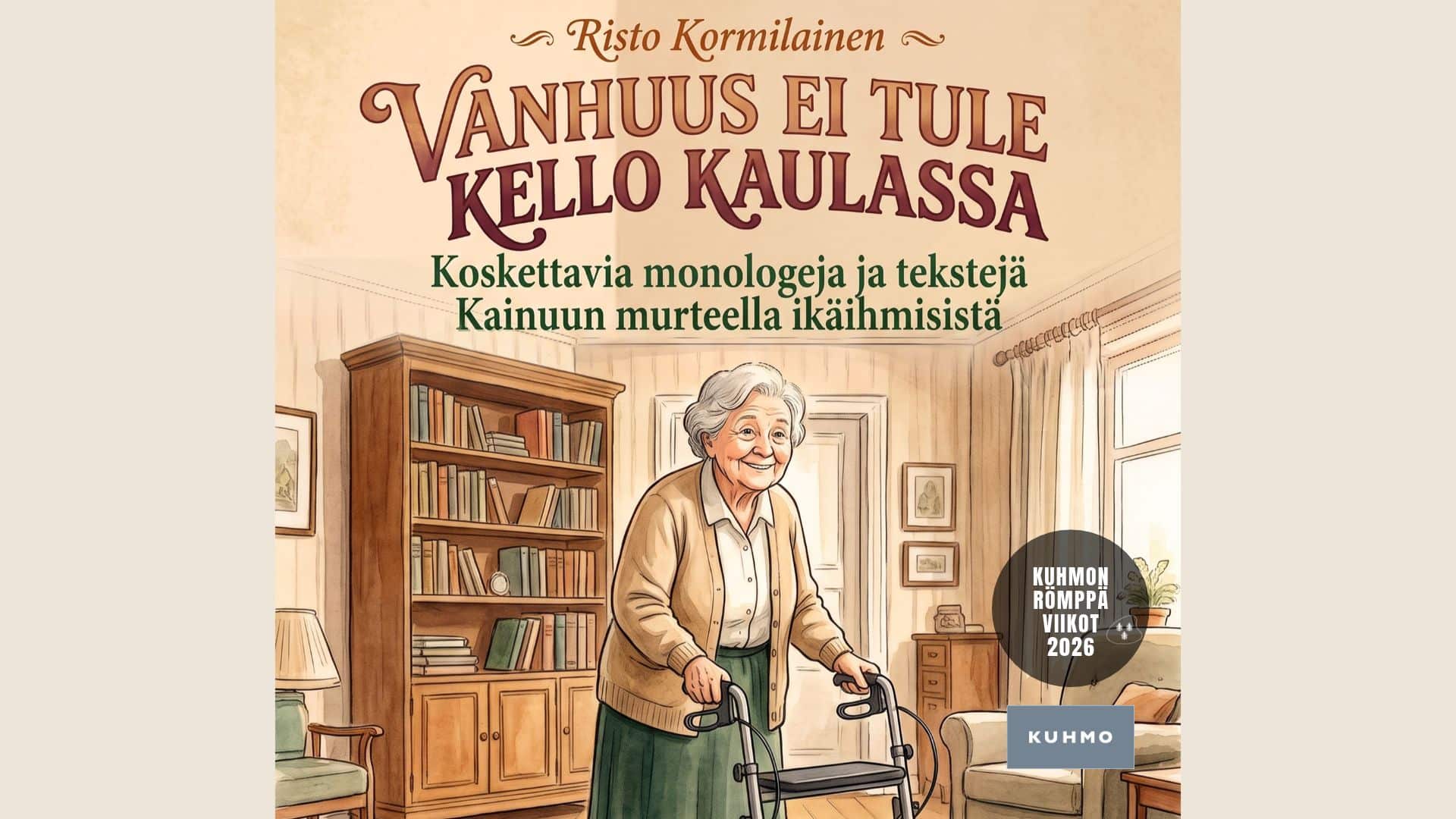 Vanhuus ei tule kello kaulassa - Topi Mikkola