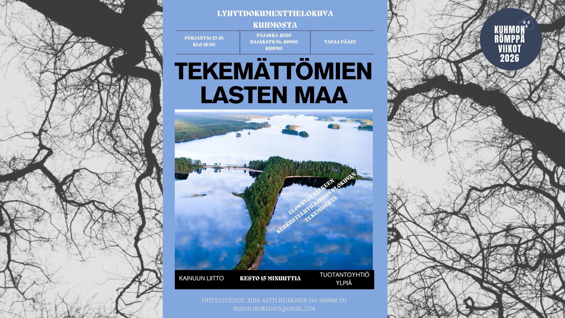 Tekemättömien lasten maa lyhytdokumenttielokuva Römppäviikoilla